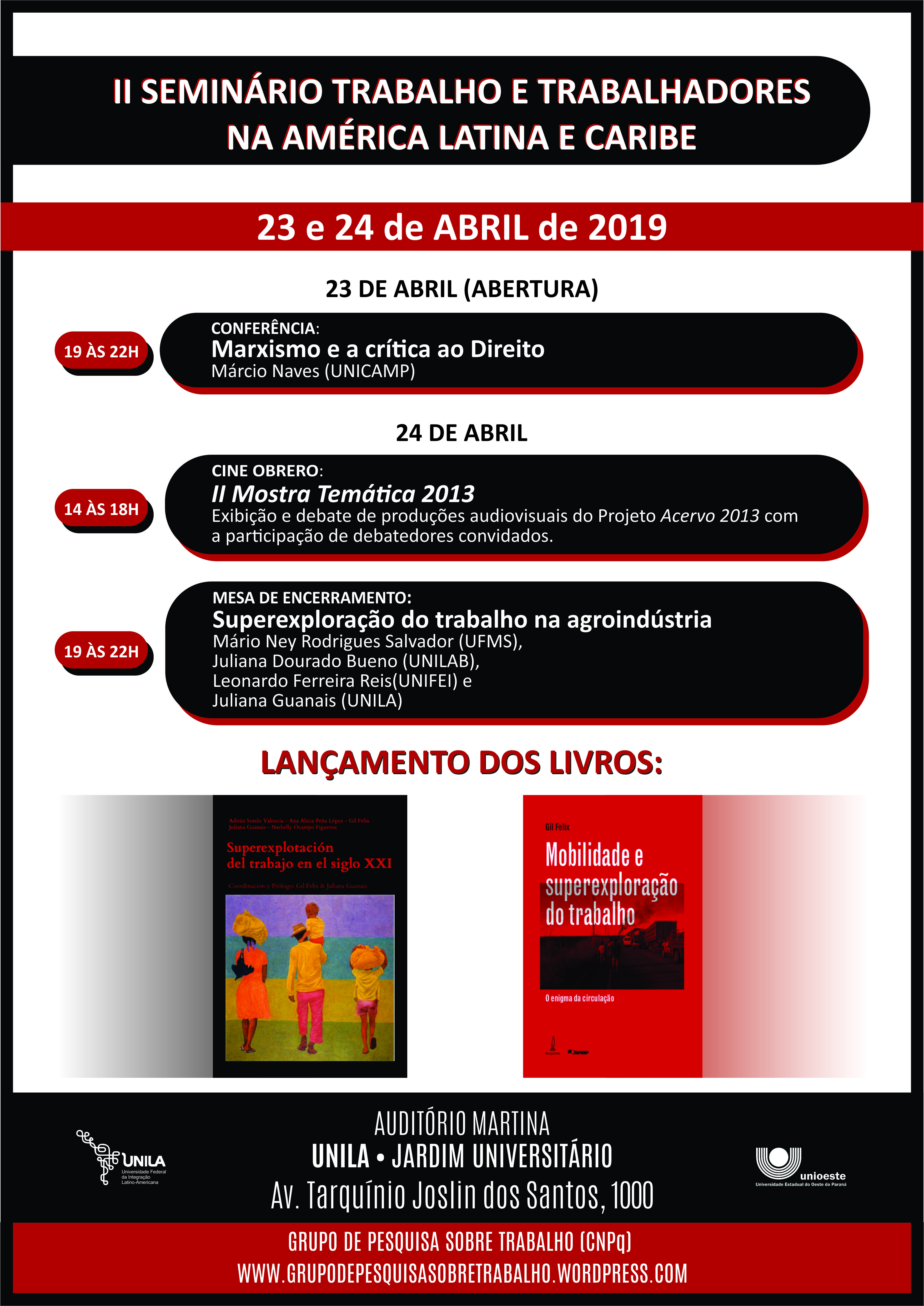 Evento é promovido pelo Grupo de Pesquisas sobre Trabalho