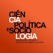 Ciência Política e Sociologia – Sociedade, Estado e Política na América Latina