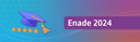 Exame Nacional de Desempenho dos Estudantes deste ano será aplicado no dia 24 de novembro. Na UNILA, participam do Enade 2024 discentes concluintes dos cursos de licenciatura em Filosofia, Geografia, História, Letras - Espanhol e Português como Línguas Estrangeiras, Matemática e Química.