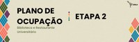Oficina referente à segunda etapa do Plano de Ocupação das Unidades da UNILA será realizada no dia 23 de abril, no Campus Integração. Atividade é aberta a toda a comunidade acadêmica.